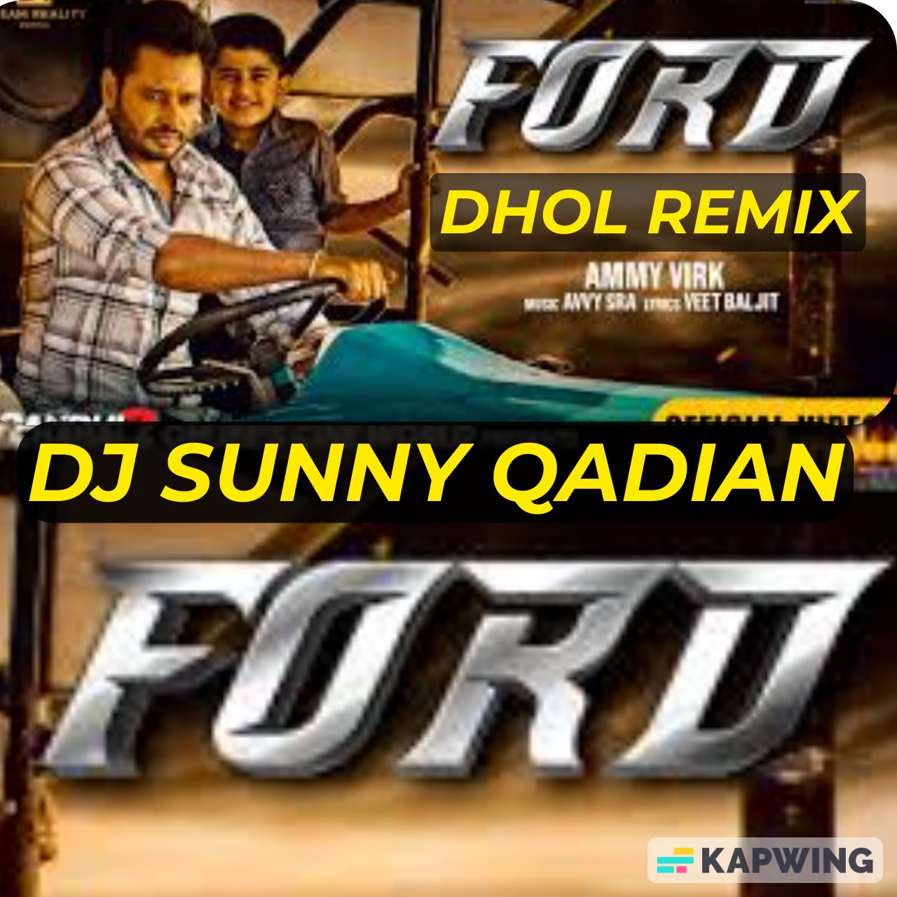 Ford  Desi Mix -  Ammy Virk DJ Sunny Qadian Ammy VirkDJ Sunny Qadian